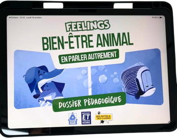 Dossier pédagogique Feelings – Bien-être animal sur tablette